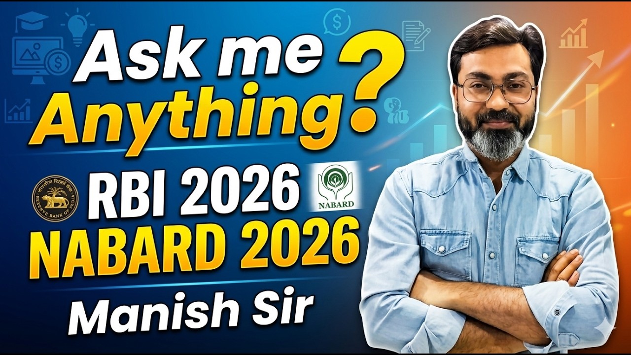 Ask Me Anything | RBI Grade B 2026 | NABARD | RBI Grade B Notification 2026 | Manish Sir