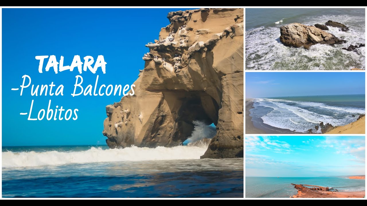 Viaje post Cuarentena a Playa Punta Balcones y Lobitos - Talara