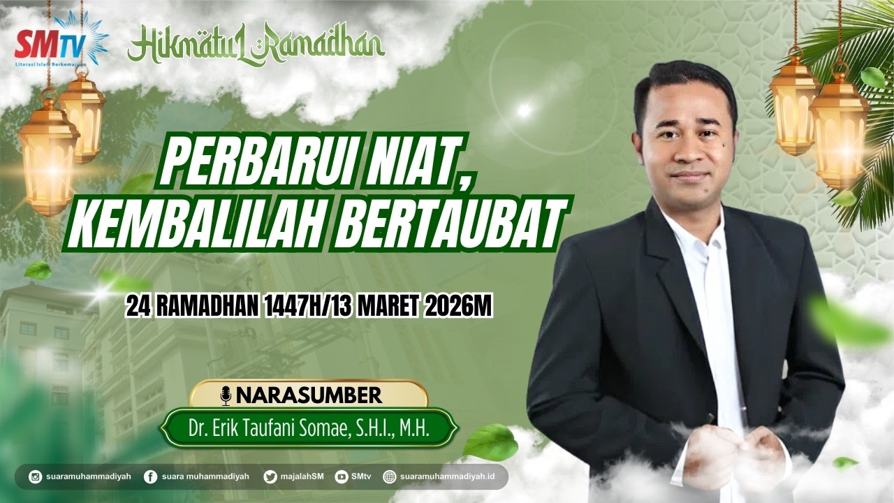 PERBARUI NIAT, KEMBALILAH BERTAUBAT