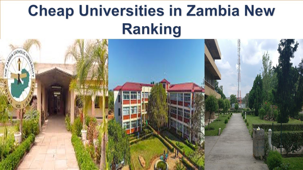 Cheap Universities In Zambia New Ranking