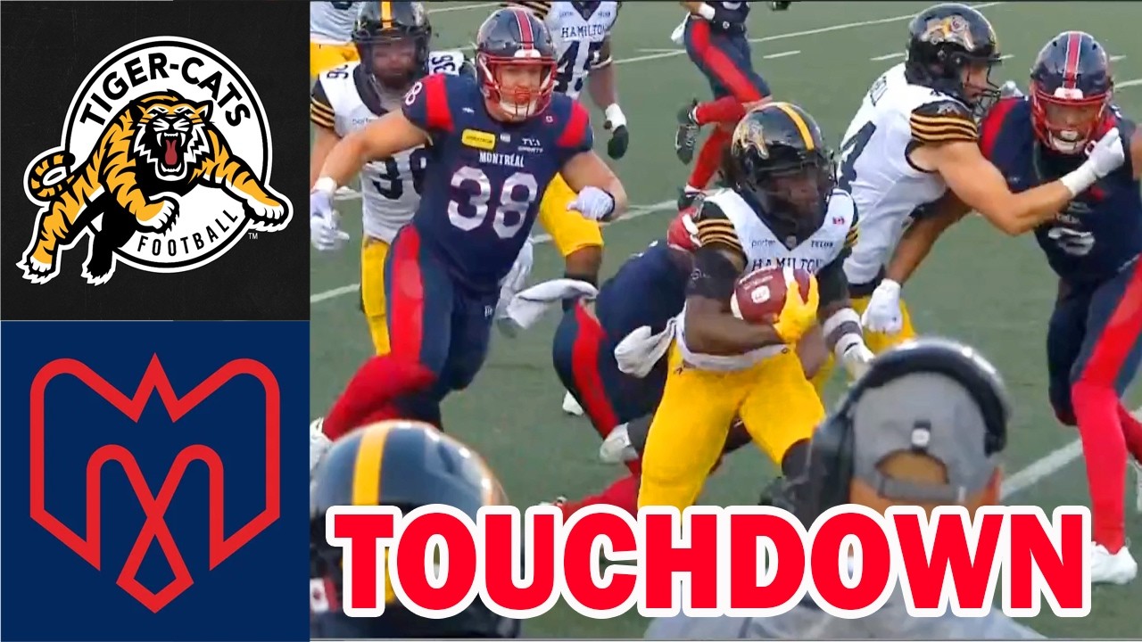 Hamilton Tiger-Cats vs Montreal Alouettes Game Highlights Week 8 | CFL Season 2026