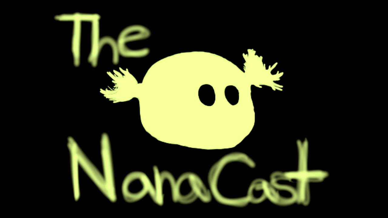 The NanaCast episode 0: teaser