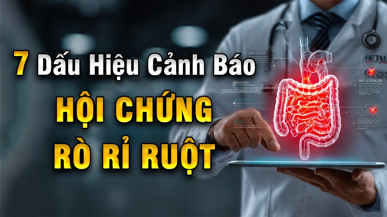 Hội Chứng Rò Rỉ Ruột: 7 Dấu Hiệu Cảnh Báo & Cách Chữa Lành Tận Gốc | Khoẻ Đẹp Tự Nhiên