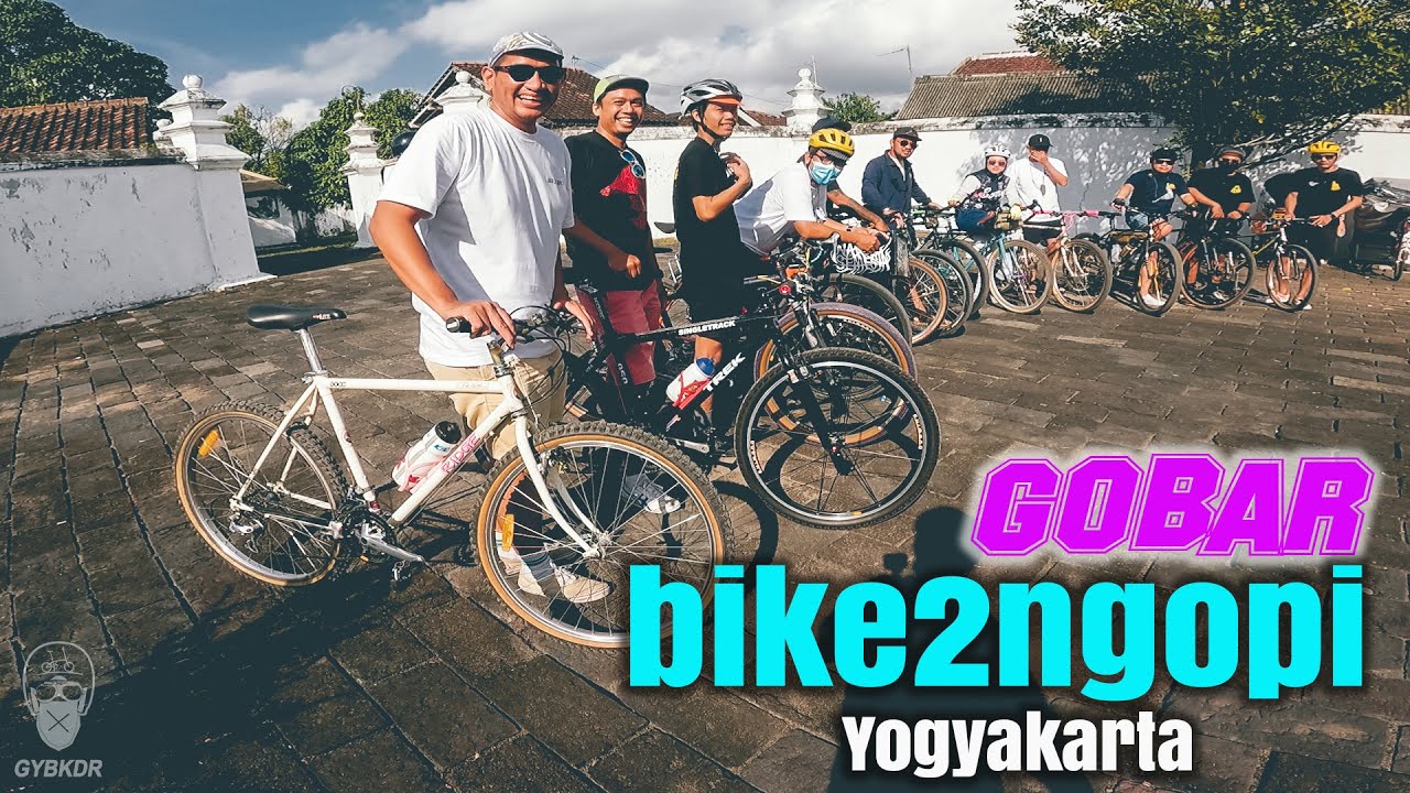 GOWES : GOBAR BIKE 2 NGOPI KELILING KOTA YOGYAKARTA