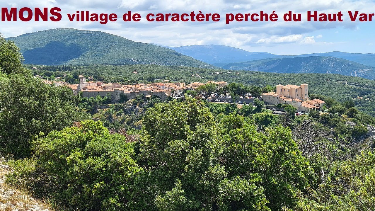 Balade à MONS village de caractère du Var perché sur son promontoire rocheux