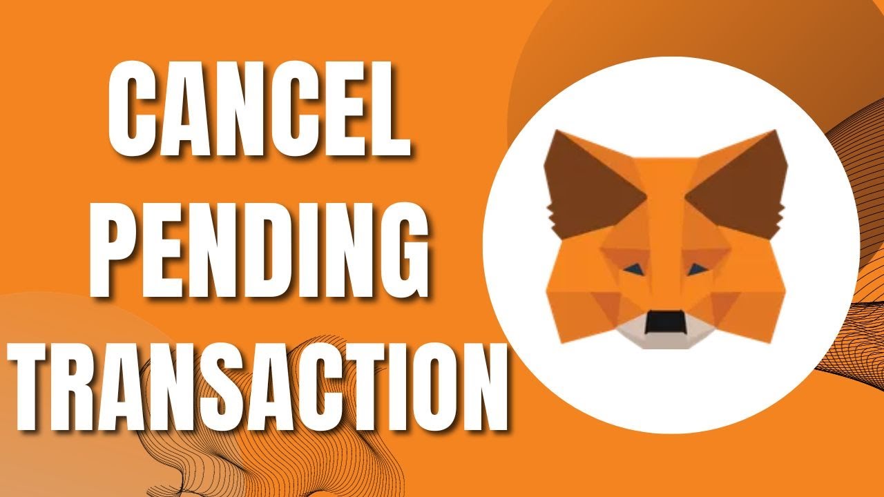 How to Cancel Pending Metamask Transactions (Quick & Easy 2023)