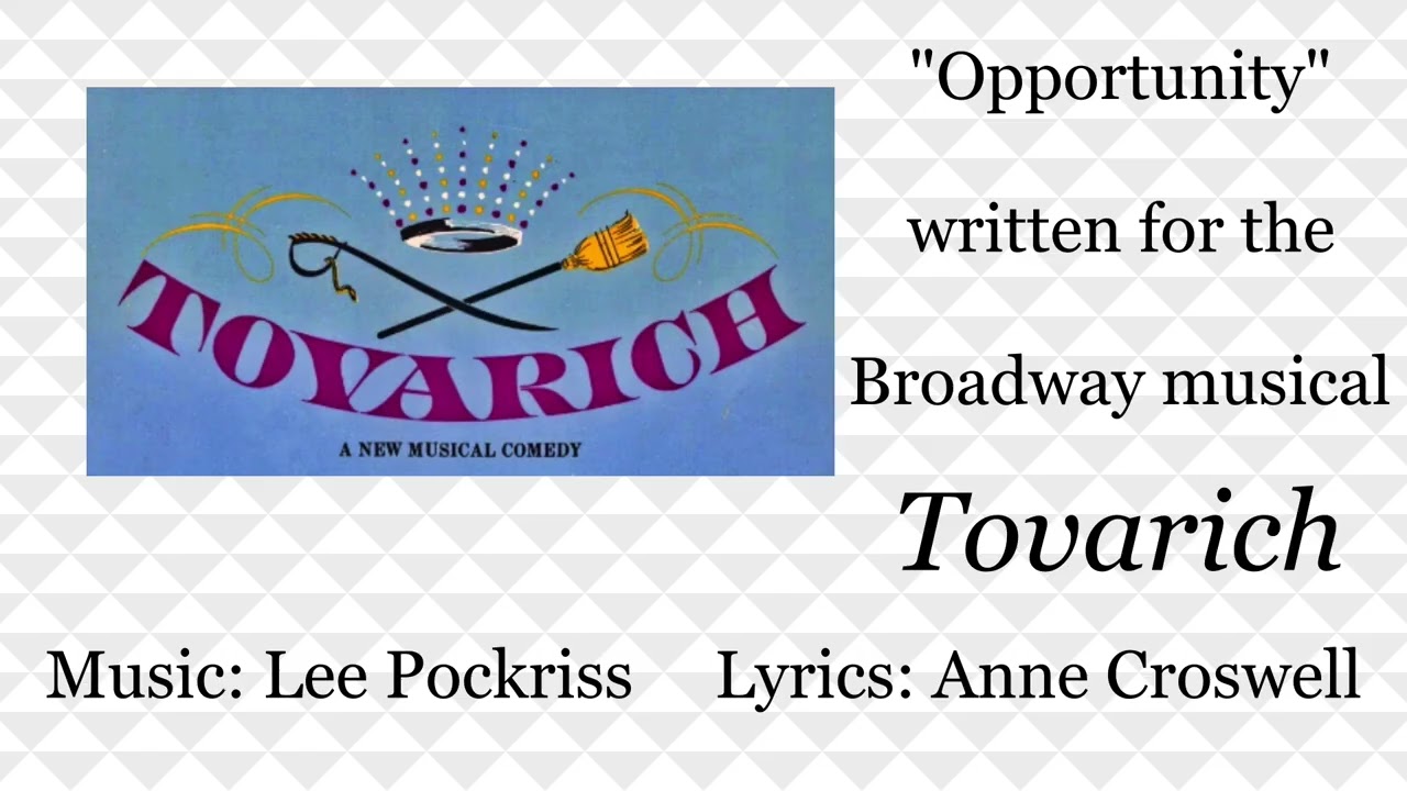 Lee Pockriss and Anne Croswell - Opportunity from 