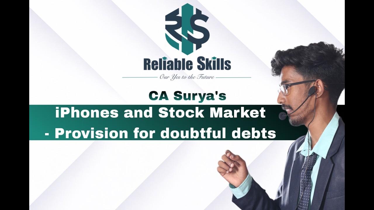 Provision for bad & doubtful debts | CA Foundation & School Syllabus | Reliable Skills