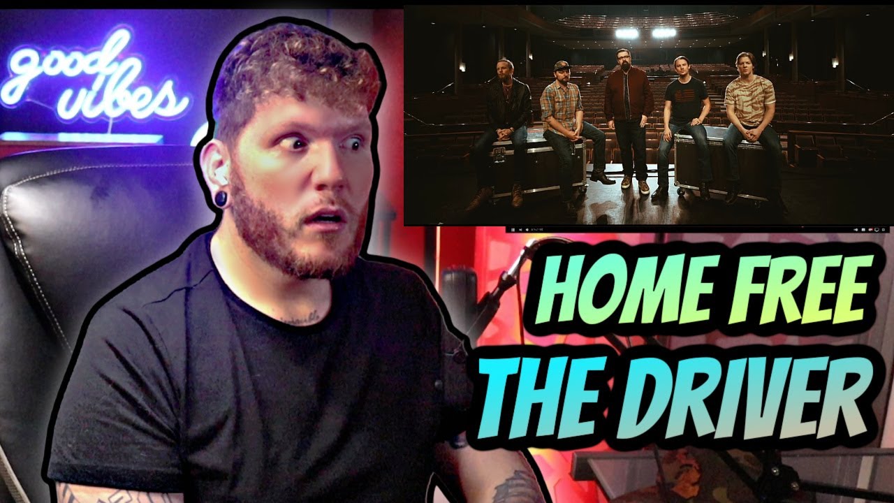 Home Free THE DRIVER Reaction | This is absolutely GORGEOUS!