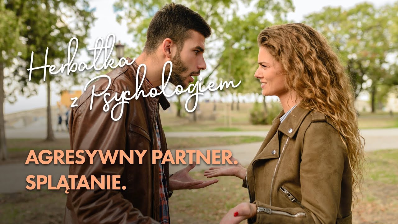 AGRESYWNY PARTNER. SPLĄTANIE