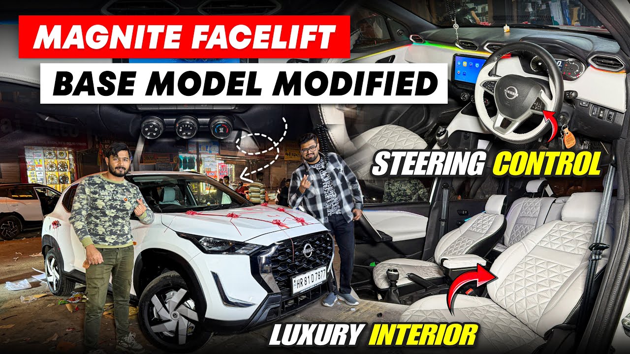 2025 NISSAN MAGNITE FACELIFT VISIA TO TOP MODIFICATION WITH PRICE✅MAGNITE BASE TO TOP MODIFIED✅