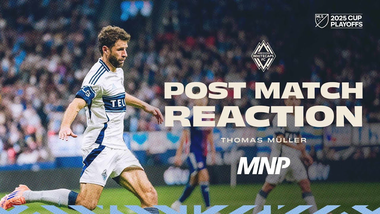 Thomas M&uuml;ller's Post-Victory Reaction 🎙️ | VAN 3-0 DAL | Presented by MNP