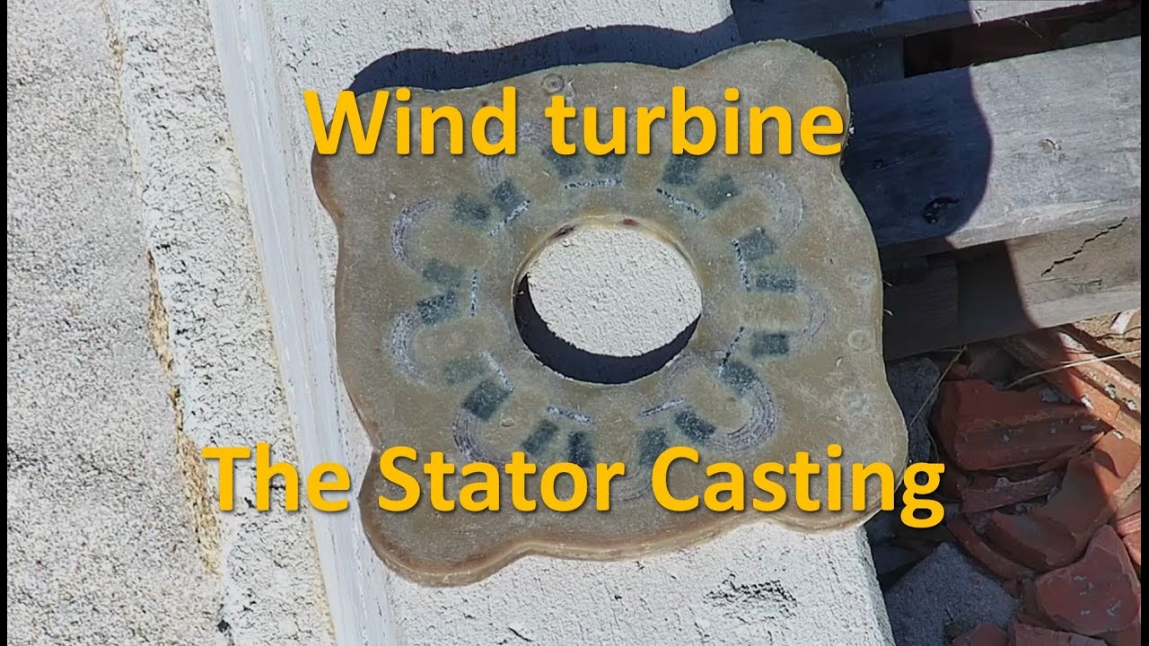 DIY 1kW HAWT Wind turbine [Part 3] - Casting the stator