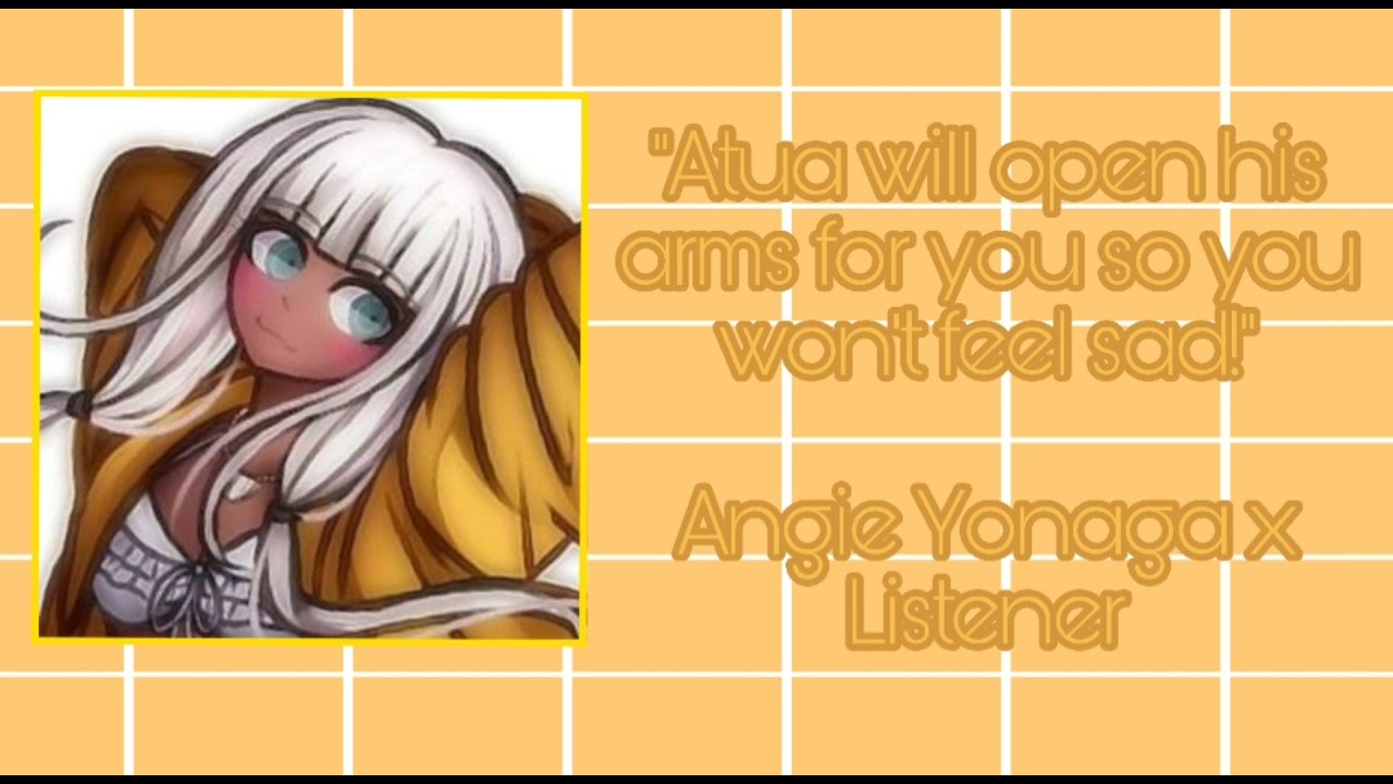 // Angie cheers you up // Angie Yonaga x Listener //