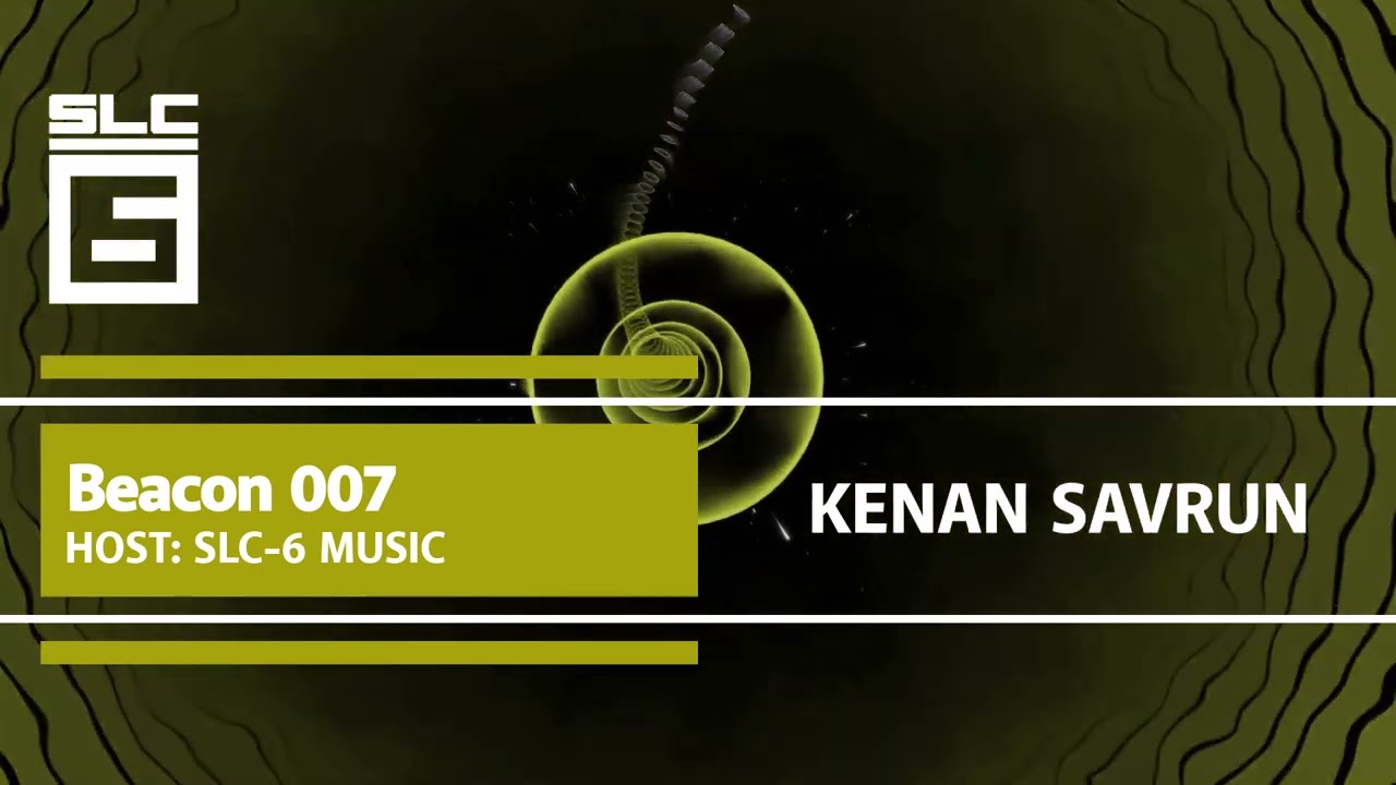 Beacon 007: Kenan Savrun