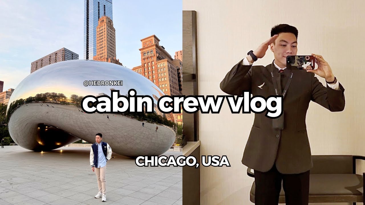 The Best Moments in Chicago, Illinois 🇺🇸 | CABIN CREW VLOG