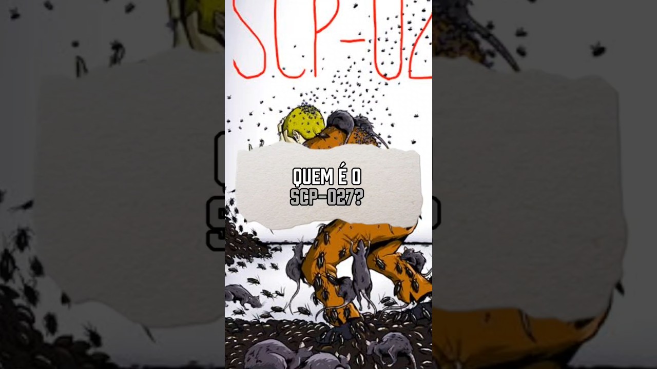 Quem é o scp-027? enxame de insetos? 