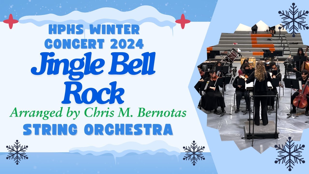Jingle Bell Rock // HPHS String Orchestra