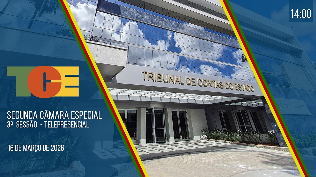 SEGUNDA CÂMARA ESPECIAL 3ª SESSÃO - Telepresencial