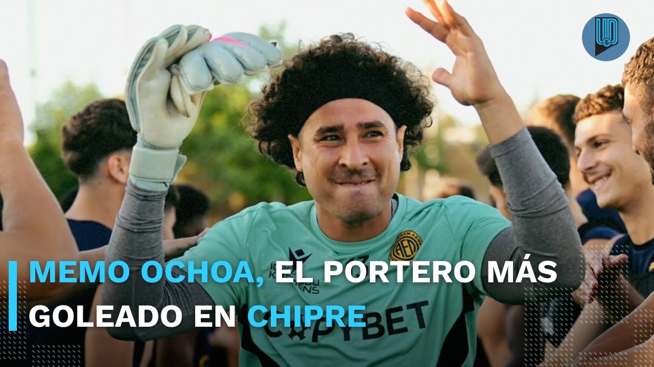😬 Guillermo Ochoa rompe r&eacute;cord negativo en Chipre: el portero m&aacute;s goleado en 4 juegos 🧤