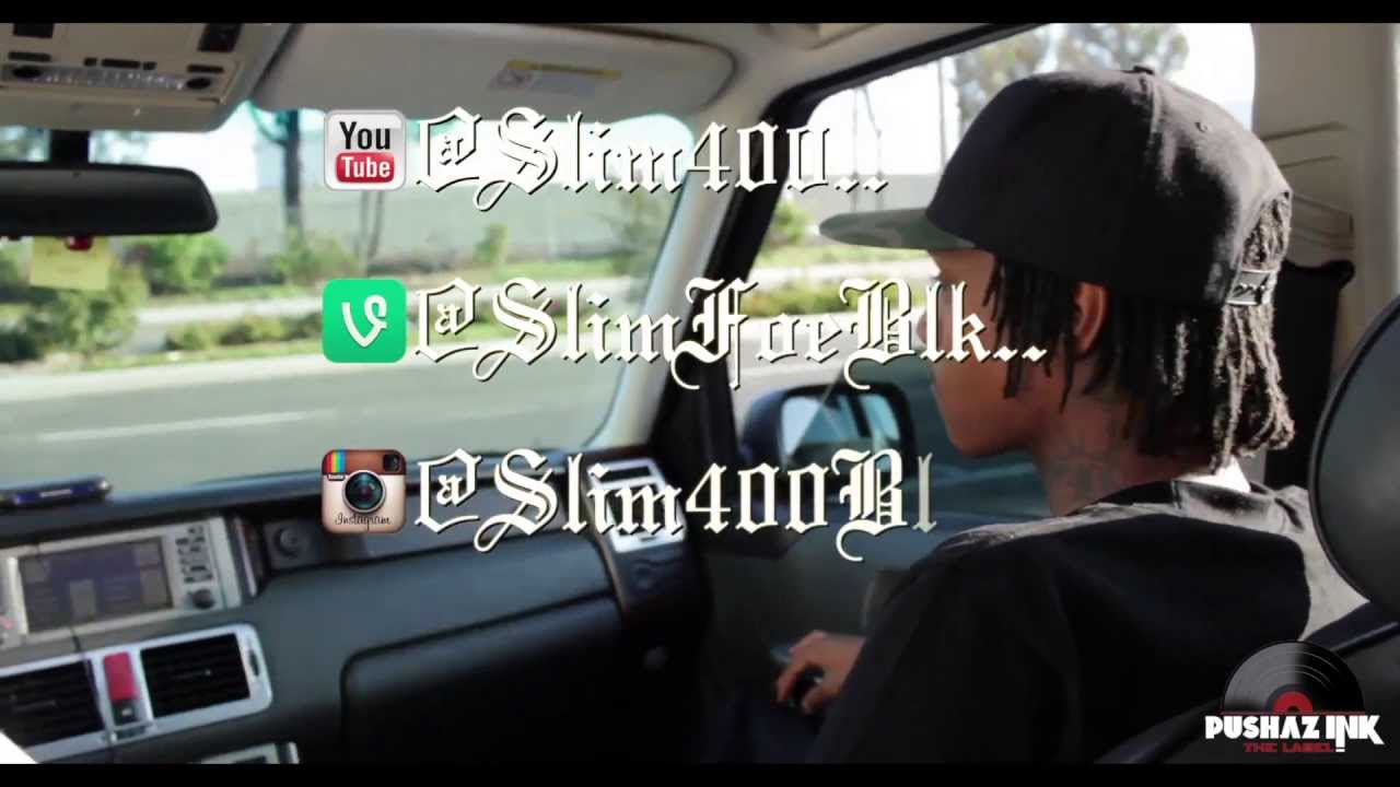 Slim 400 - Keep'n it 400 (day in the life of a 400) Pt.1 ( YG's Artist )