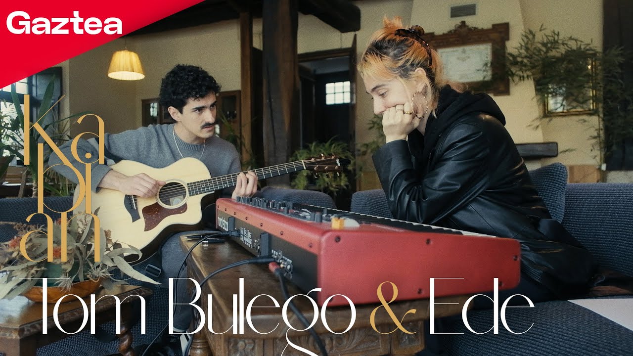 GAZTEA KABIAN - TOM (BULEGO)  & EDE