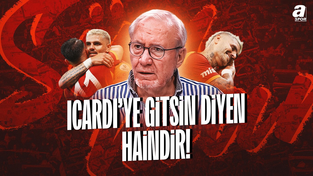 Icardi Galatasaray'dan Gitsin Diyen Haindir! | Levent Tüzemen SÜRMANŞET
