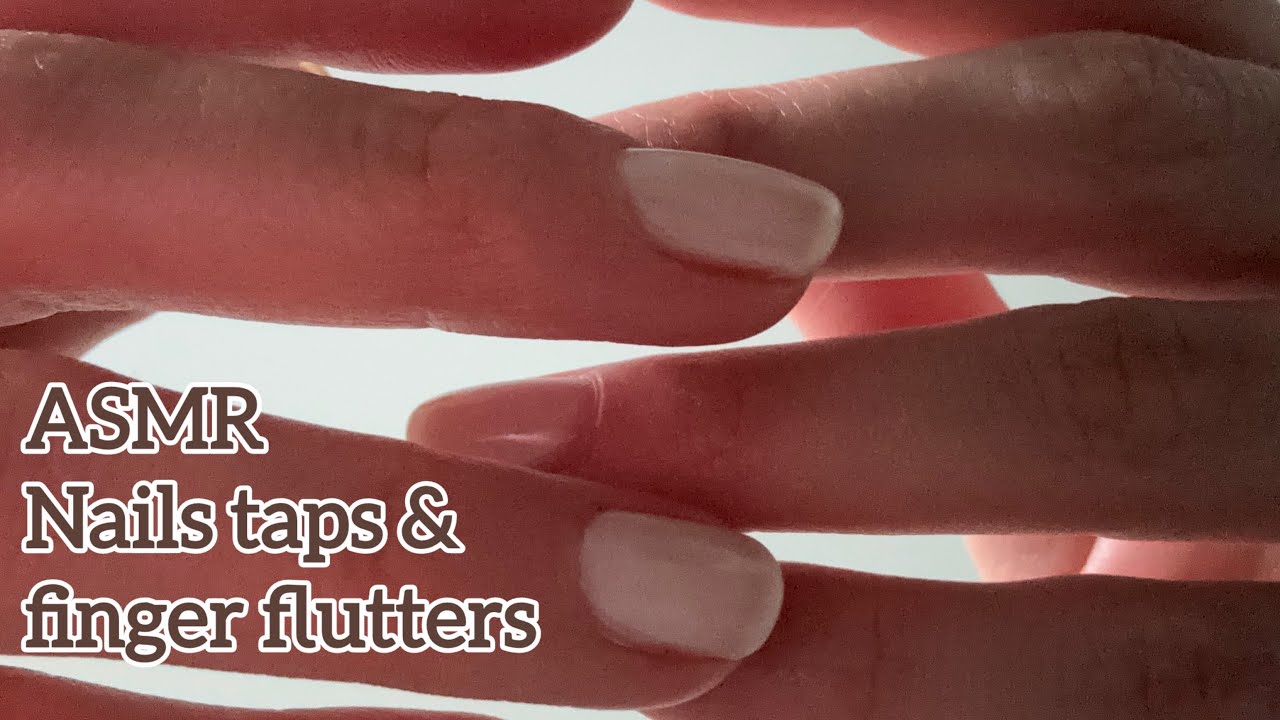 ASMR 🌙 Close-up nail taps & finger flutters - With natural nails (no talking)