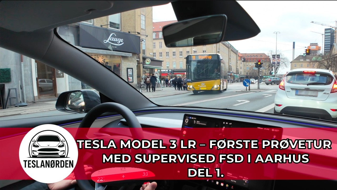 Tesla Model 3 LR – Første prøvetur med Supervised FSD i Aarhus! 🇩🇰