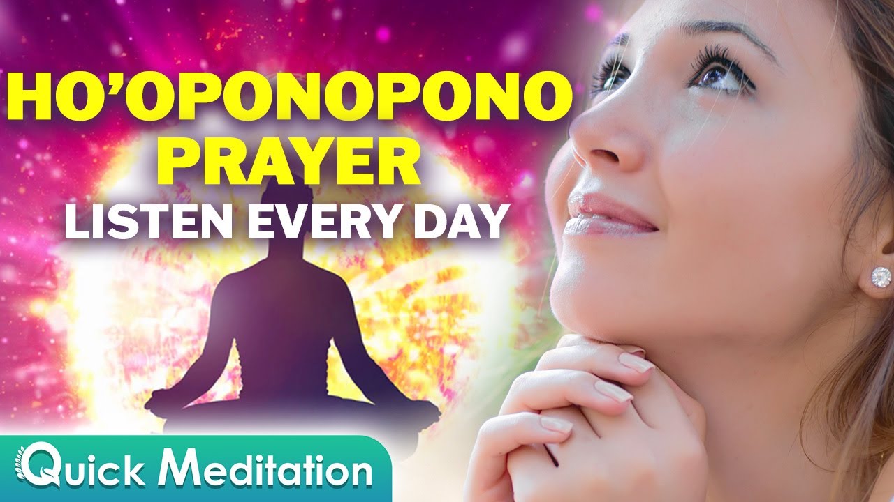 10 Minute Ho'oponopono Prayer For Self Healing | Hooponopono Mantra | Ho'oponopono Meditation