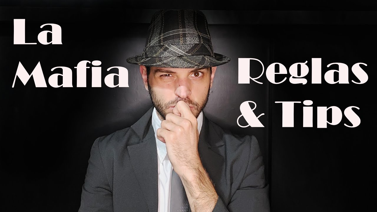 La mafia - Como jugar y consejos