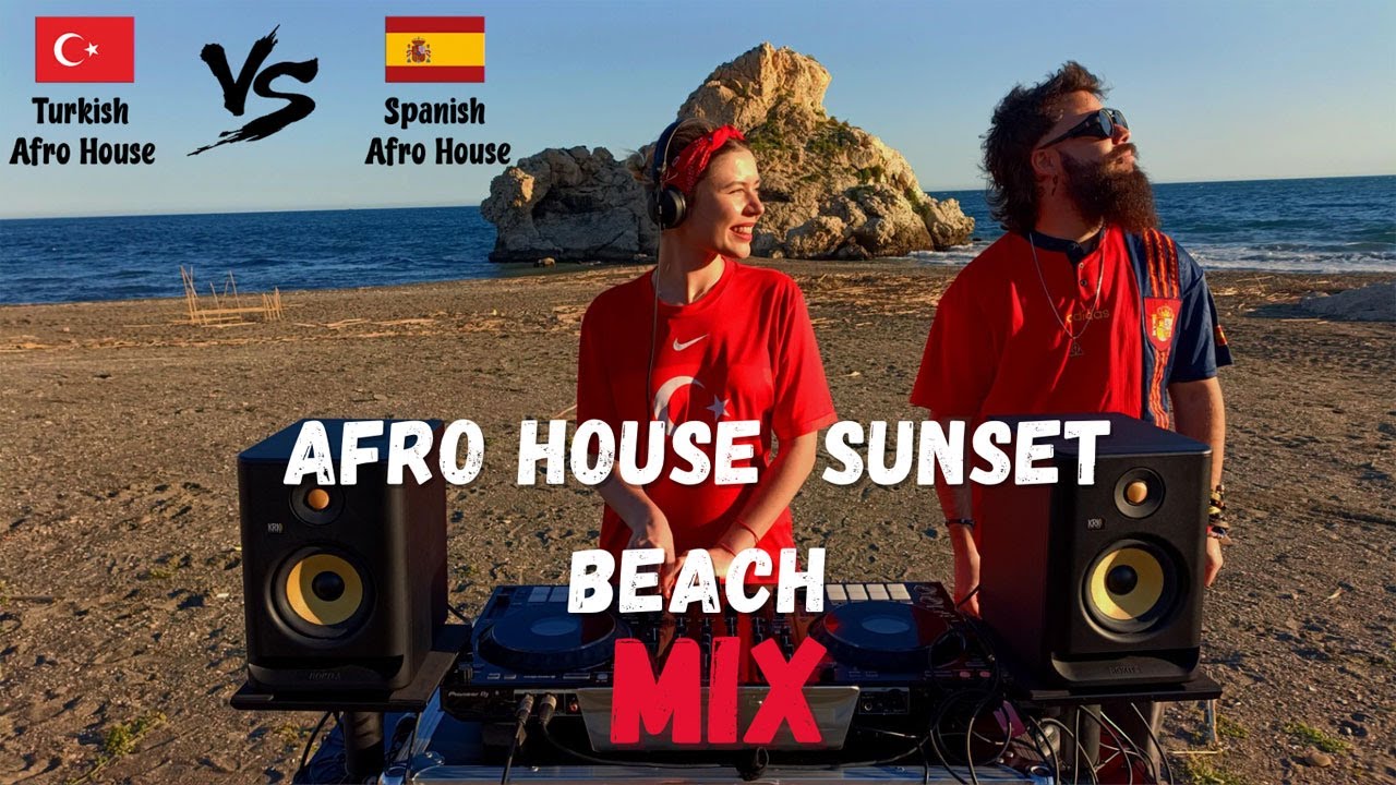 Chill Afro House set - Turkish VS Spanish | Sunset Beach Mix | Mediterranean Electronic Music