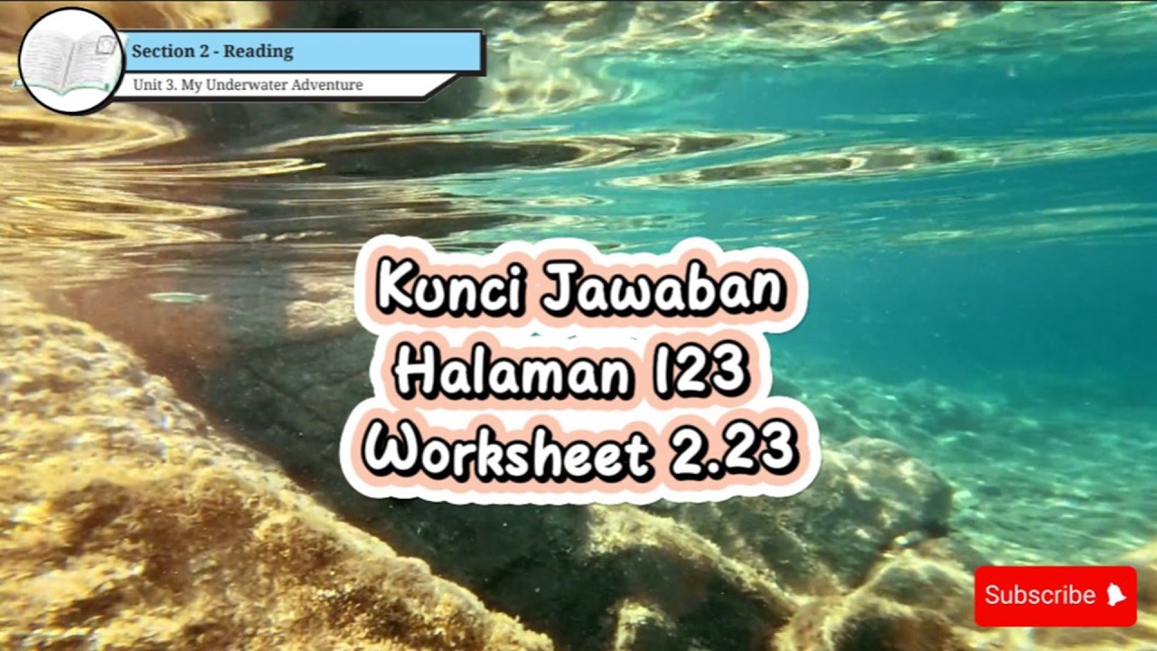 Kunci Jawaban Bahasa Inggris Kelas IX Halaman 123 Worksheet 2.23