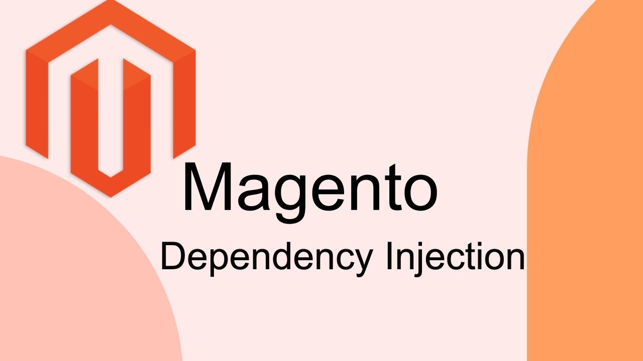 Dependency Injection in Magento 2
