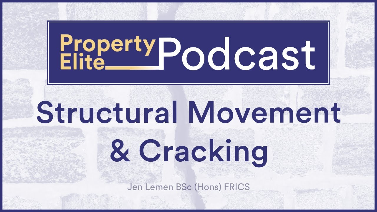 Structural Movement & Cracking - Hot Topic Highlight (RICS APC)