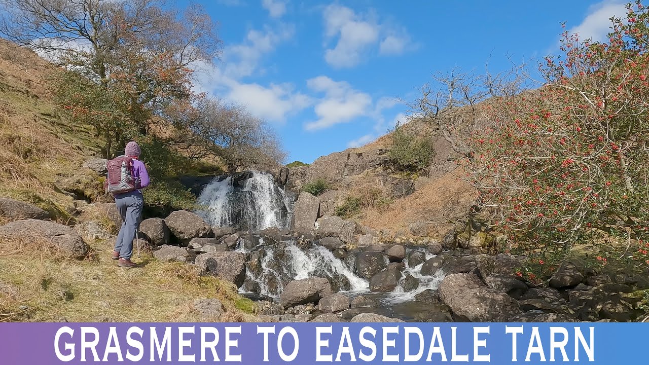 Grasmere to Sour Milk Gill and Easedale Tarn