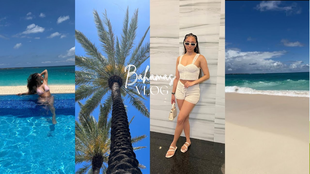 Bahamas Vacation Vlog 2022