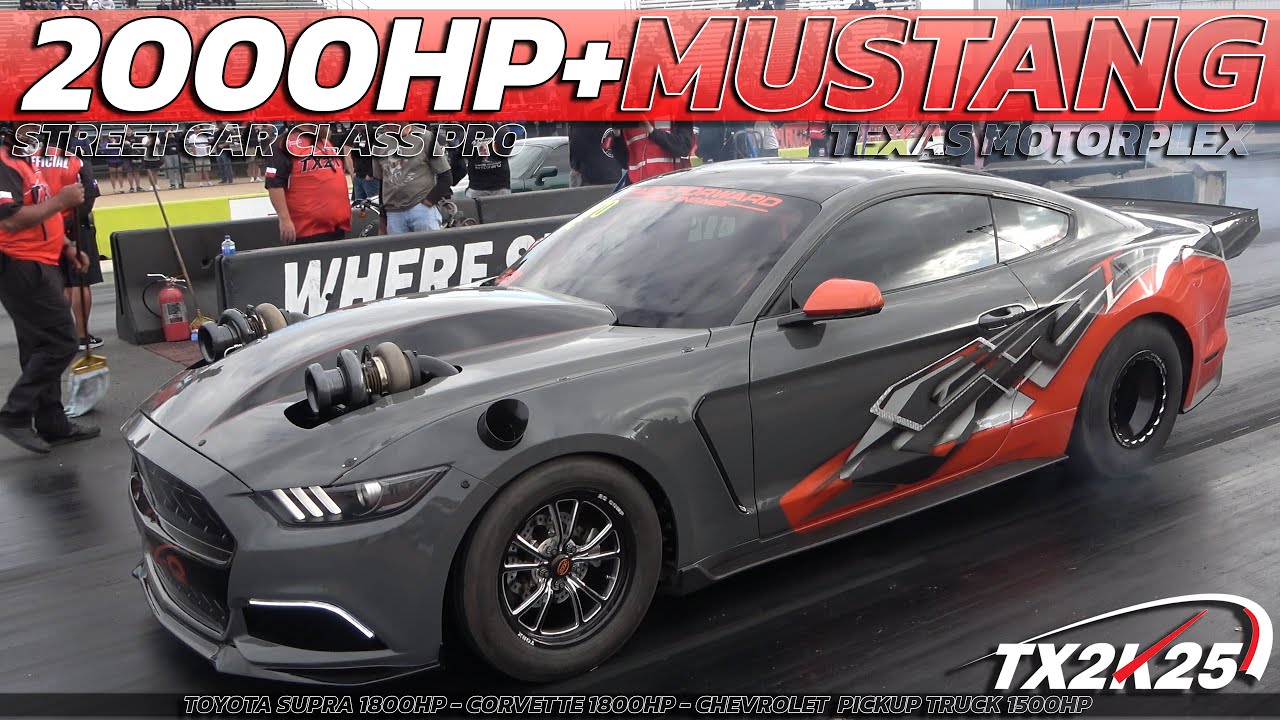 2000HP Mustang vs 1800hp Corvette,1800hp Supra 1500hp Chevy LUV Drag Race @ TX2K25 Texas Motorplex