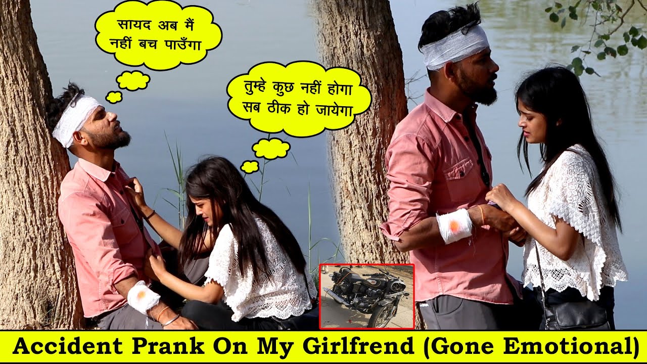 Accident Prank On My Girlfriend (She Cried) Gone Emotional By Ayush | Apka Ayush