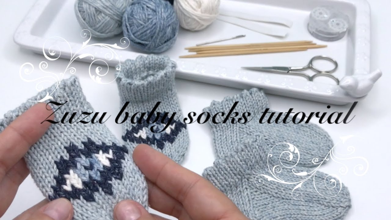 ZUZU BABY SOCKS tutorial