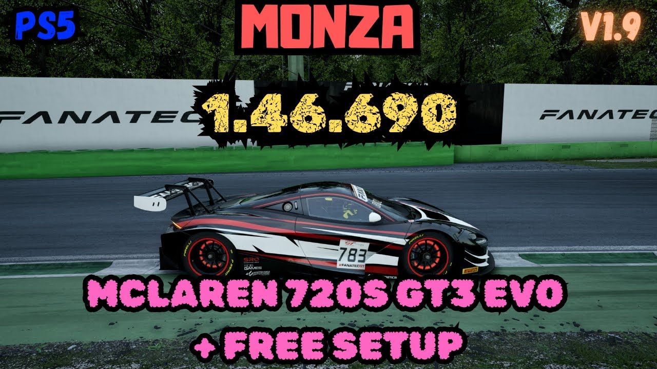 ACC PS5 | MONZA 1.46.690 | MCLAREN 720S GT3 EVO + FREE SETUP | V1.9