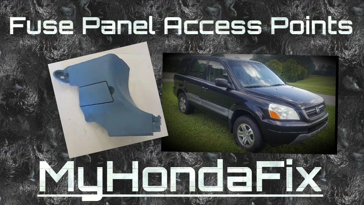 Honda Pilot Fuse Panel Location and Access (03-08) Removal as well, Driver and Passenger Side