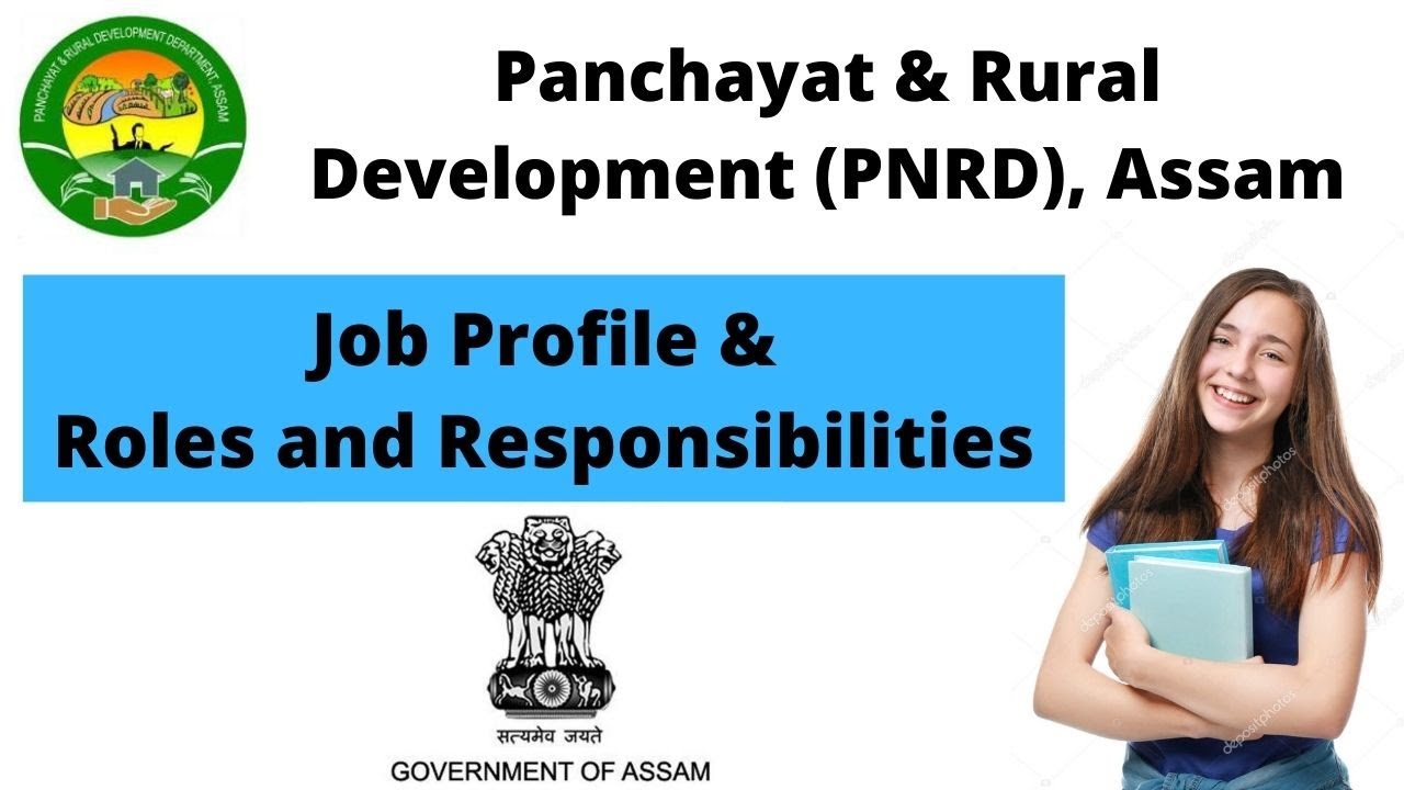 Panchayat & Rural Development (PNRD), Assam: Job Profile | Roles & Responsibilities