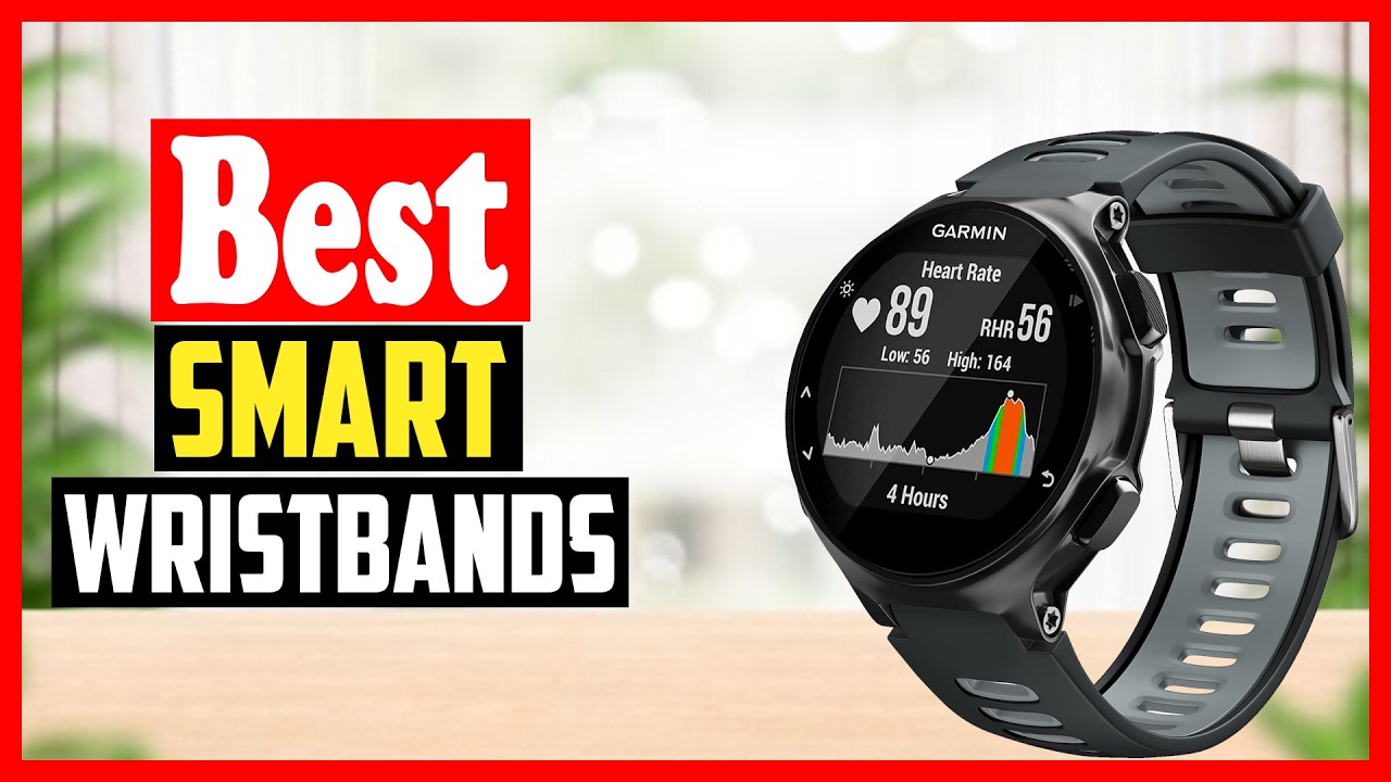 ✅Top 10 Best Smart Wristbands 2026