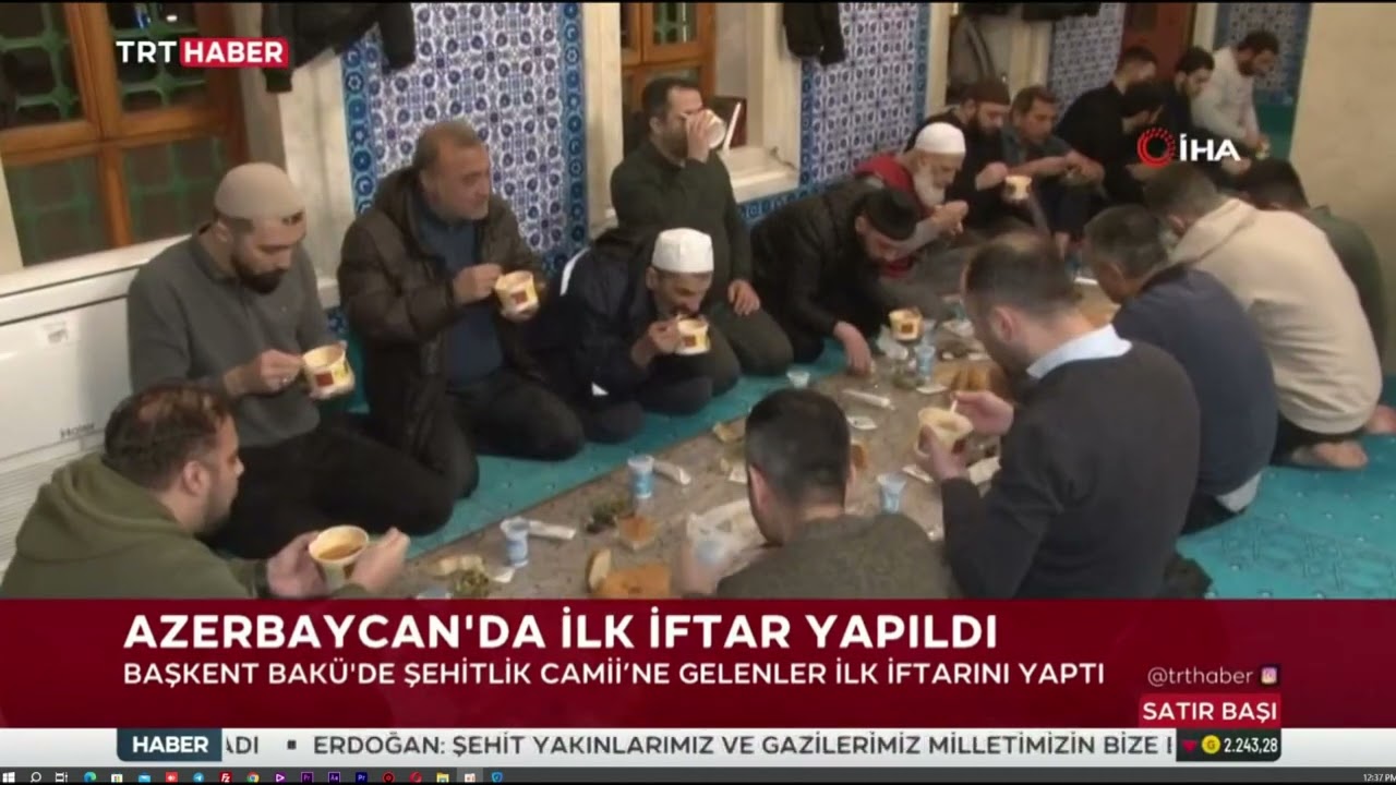 AZERBAYCAN'DA İLK İFTAR YAPILDI