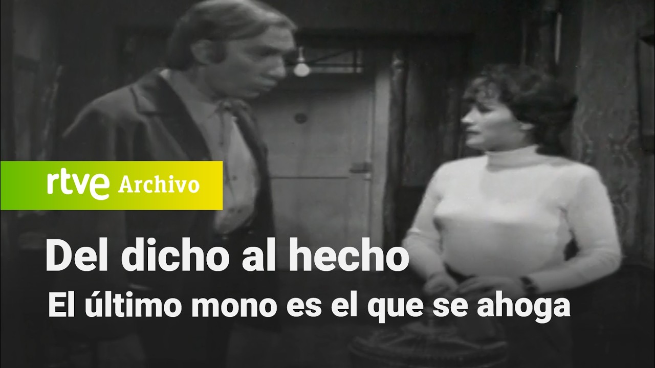 Del dicho al hecho: 1x12 - El último mono es el que se ahoga | RTVE Archivo