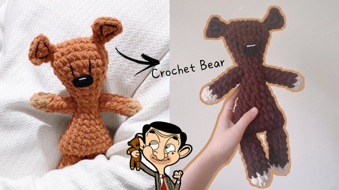 Crochet Bear🐻 | Móc gấu bông Mr Bean cực dễ bằng len nhung đũa 🐻Tự làm món quà sinh nhật dễ thương