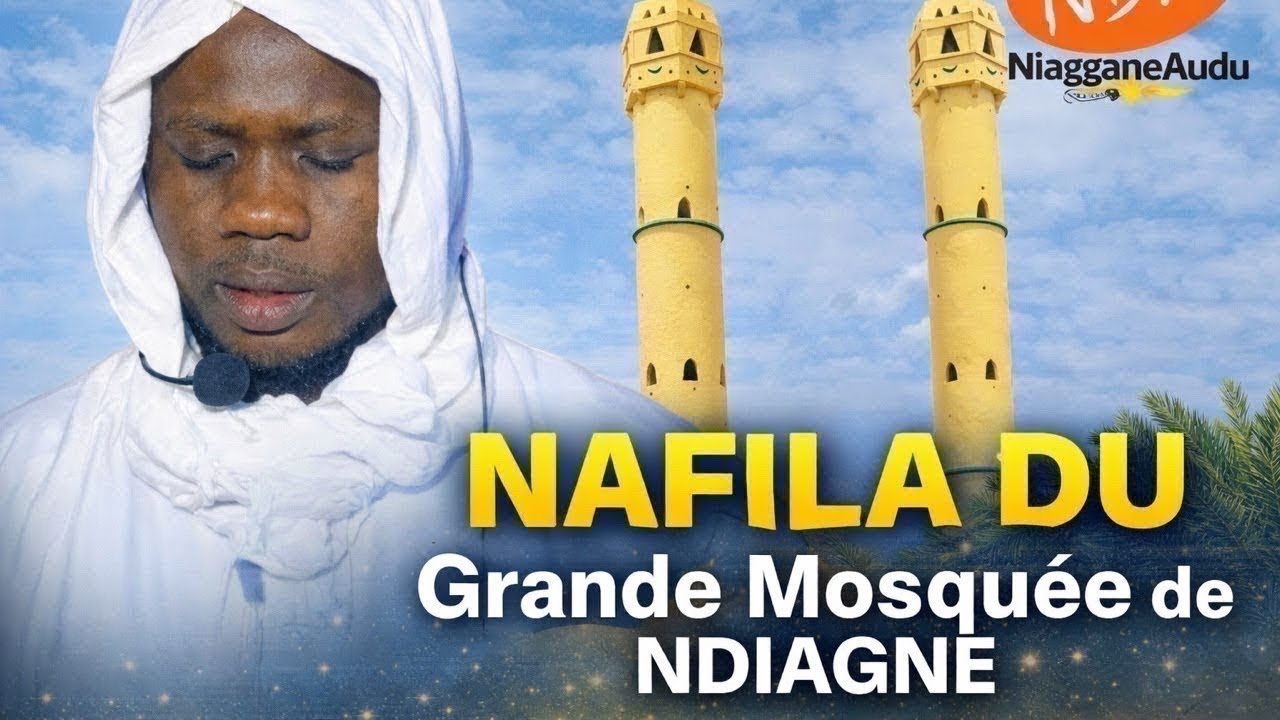 ⚪️⚪️ EN DIRECT: Nafila du grande mosquée de Ndiagne*29 nuit ramadan 2026-1447H....