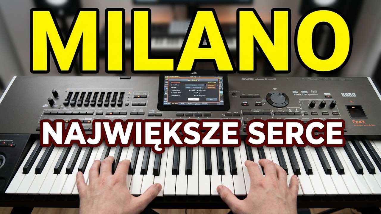 MILANO - Największe serce ★KORG PA 4X★ (Oldschool 90's Remix)