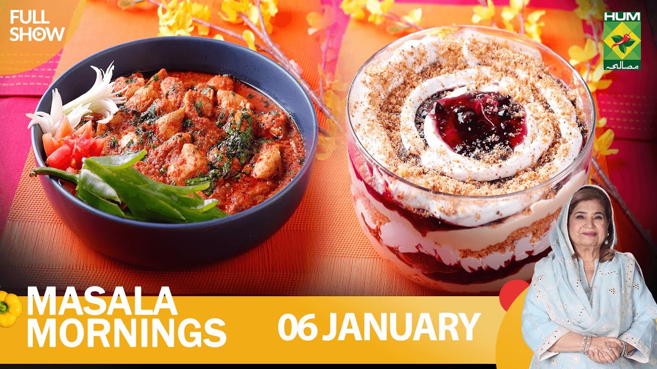 Masala Mornings - 06 Jan 2023 - Recipes: Boneless Chicken Gravy & Cheesecake Trifle - Shireen Anwar